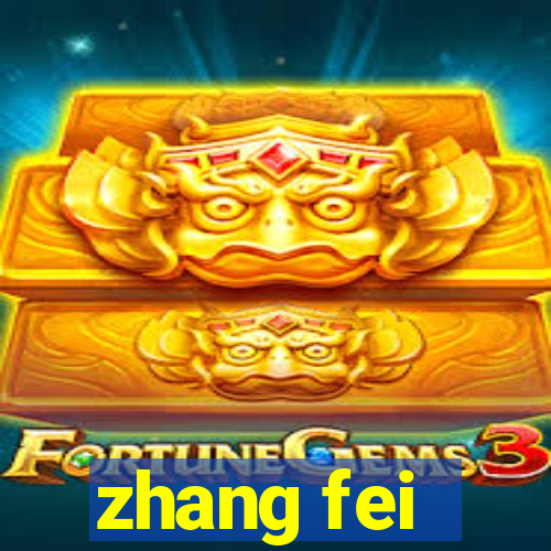 zhang fei - the abandoned son